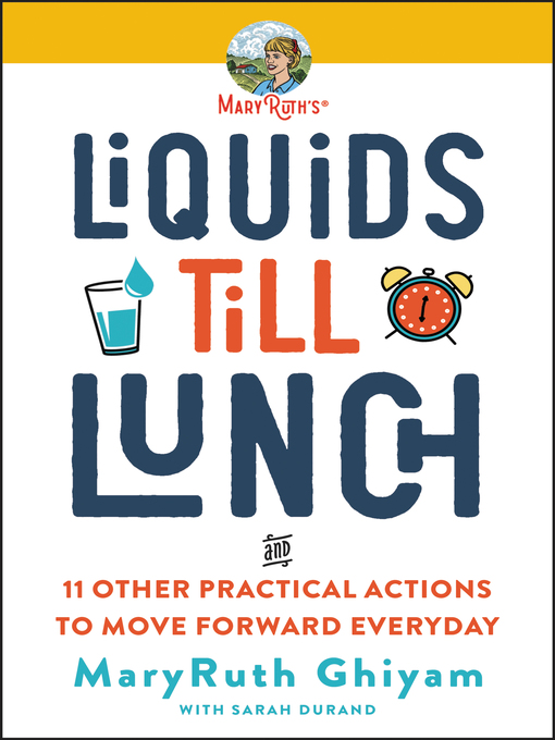 Title details for Liquids till Lunch by MaryRuth Ghiyam - Available